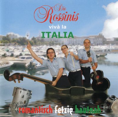 CD :: Die Rossinis - Viva la Italia